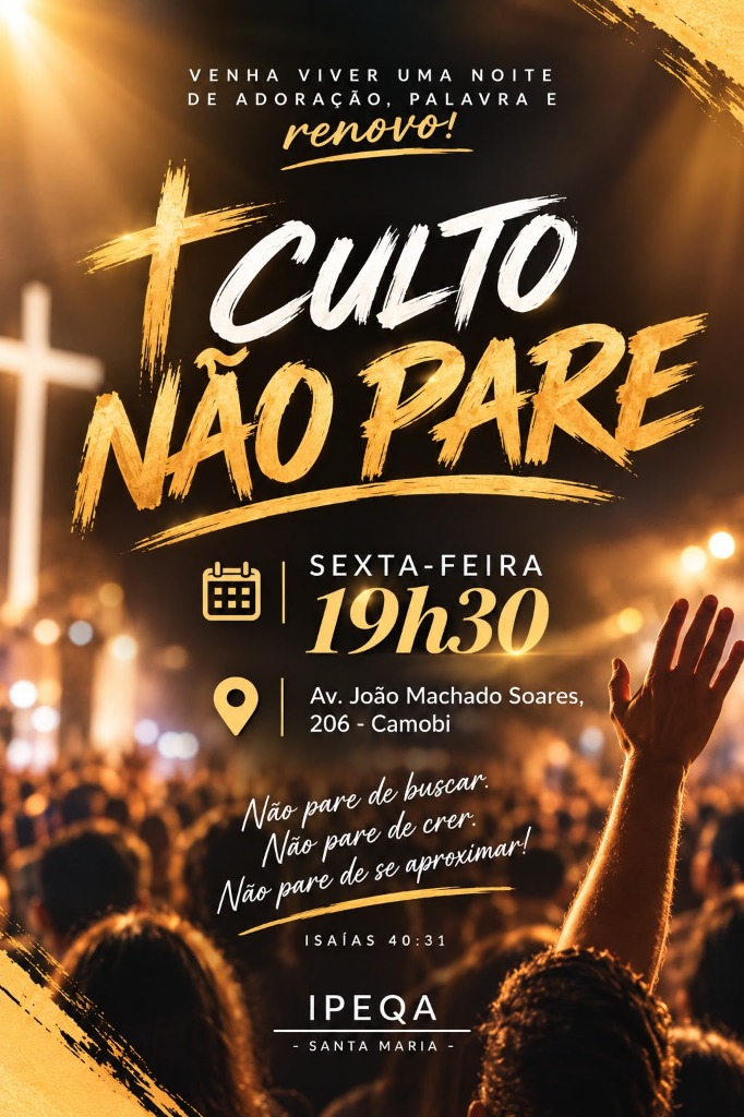 Culto Não Pare - Sexta-feira 19h30