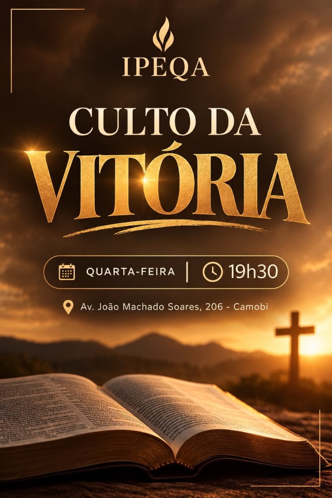 Culto da Vitória - Quarta-feira 19h30
